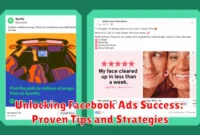 Unlocking Facebook Ads Success: Proven Tips and Strategies